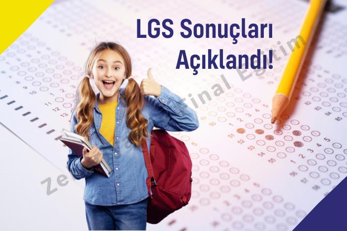 LGS Sınavı Sonuçları Açıklandı 